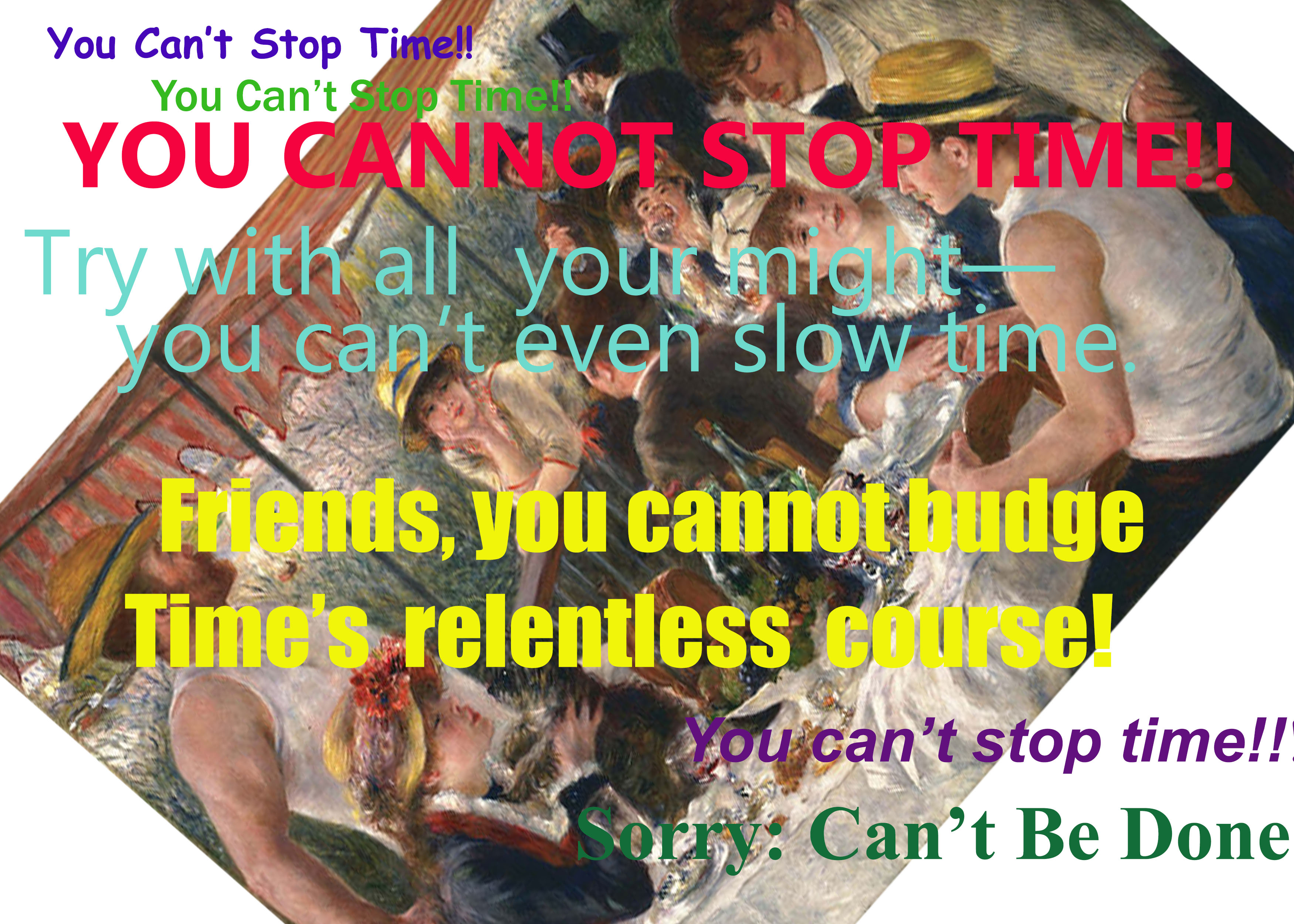 You Can't Stop Time Birthday Card